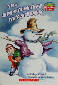 The Snowman Mystery