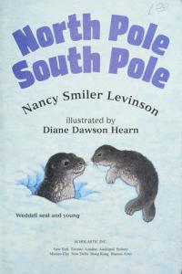 North Pole, South Pole