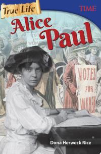 True Life: Alice Paul