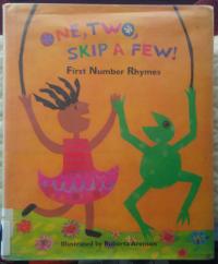 One, Two, Skip a Few! First Number Rhymes