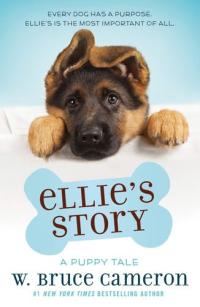 Ellie's Story A Puppy Tale