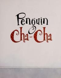 Penguin Cha Cha
