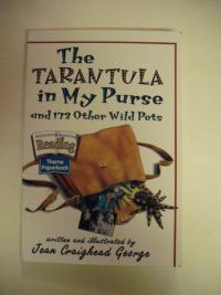 The Tarantula in My Purse and 172 Other Wild Pets