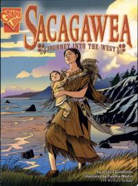 Sacagawea Journey Into the West