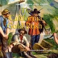 The California Gold Rush