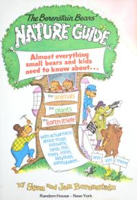 The Berenstain Bears' Nature Guide