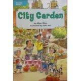 City Garden (Realistic Fiction; Making Friends)
