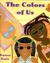 The Colors of Us