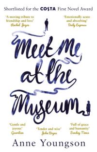 Meet Me at the Museum Shortlisted for the Costa First Novel Award 2018