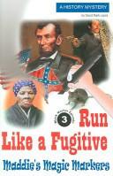 Run Like a Fugitive (Maddie's Magic Markers)