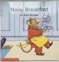 Noisy Breakfast