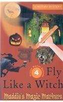 Fly Like A Witch (Maddie's Magic Markers: Orange Marker Episode)