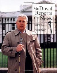 Mr. Duvall Reports the News
