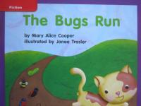 Reading Wonders Leveled Reader The Bugs Run: ELL Unit 2 Week 3 Grade K