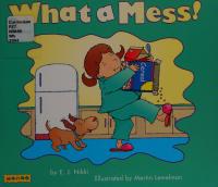 What a Mess!