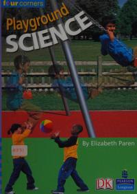 Playground Science By Elizabeth Paren