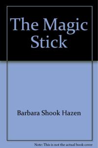 The Magic Stick