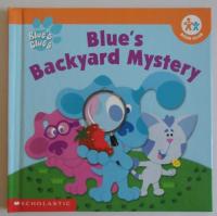 Blue's Backyard Mystery