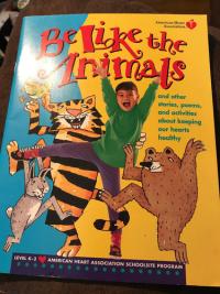 Be Like the Animals HeartPower! Student Reader