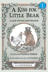 A Kiss for Little Bear: A Cute I Can Read Book about Animals and Kisses for Kids (ages 4-8) (I Can Read Level 1)