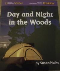 Become an Expert Day and Night in the Woods - Florida