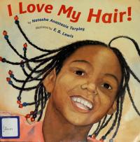 I Love My Hair!