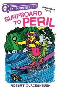Surfboard to Peril A QUIX Book