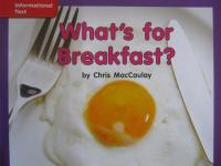 Reading Wonders Leveled Reader What's for Breakfast?: ELL Unit 9 Week 3 Grade K