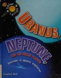 Uranus, Neptune, and the Dwarf Planets