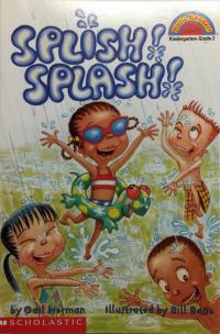 Splish! Splash!