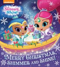 Merry Christmas, Shimmer and Shine!