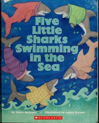 Five Little Sharks Swimming in the Sea