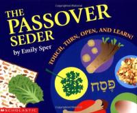 The Passover Seder Touch, Turn, Open, and Learn!
