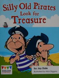 Silly Old Pirates Look for Treasure