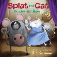 Splat the Cat: On with the Show