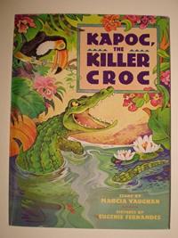 Kapoc, the Killer Croc