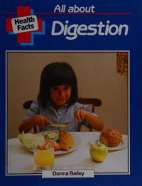 All about Digestion