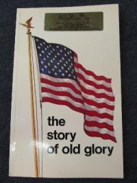 Story of Old Glory