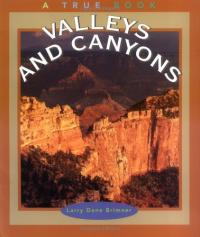 Valleys and Canyons