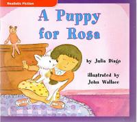 A Puppy for Rosa (Realistic Fiction; Pets)