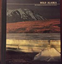 Wild Alaska: The American Wilderness, Time-Life Books (74190658)