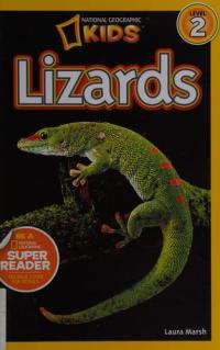Lizards (National Geographic Kids Readers, Level 2)