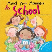 Mind Your Manners in School