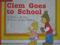 Clem Goes to School