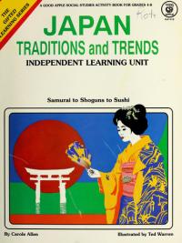 Japan Traditions and Trends