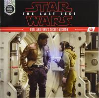 Star Wars: The Last Jedi Rose and Finn's Secret Mission