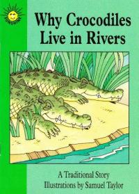 Why Crocodiles Live/SSN/TS