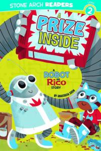 A Prize Inside A Robot and Rico Story