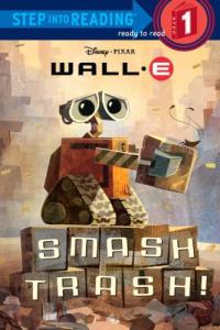 Wall-E Smash Trash!