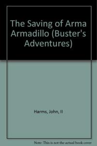 The Saving of Arma Armadillo